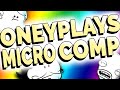 Oney Plays: Micro Comp