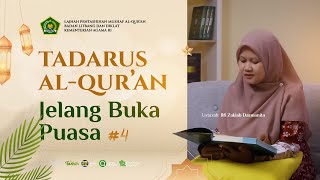 Tadarus Al-Qur'an Jelang Buka Puasa #4: Al-Baqarah (89-112)