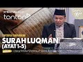 [FULL] Tanyalah Ustaz (2024) | Thu, Aug 29 - Tafsir & Tarannum: Surah Luqman (Ayat 1-5) | Tonton