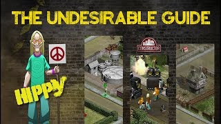 The Undesirable Guide - Episode 1 - The Hippy
