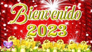 Bienvenido 2023🥳🥳 Adios 2022 Lindo mensaje de Feliz año nuevo 2023  Conteo regresivo