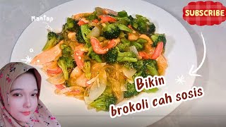 MENU MASAKAN HARIAN - bikin brokoli cah sosis ala mama shandu