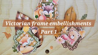 @ScrapDiva29 Victorian frame embellishments (Part 1)