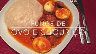 Funge de Ovo e Chouriço