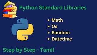 🔍 #Python #StandardLibraries Explained in Tamil - OS, Datetime, Random, Math Modules Tutorial 🇮🇳📚