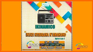 #IKINAMICO: Intati ntisigana n'amahano | Igice cya 1