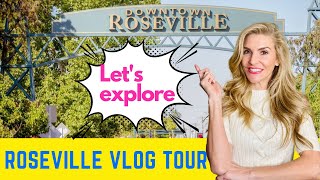 Roseville Ca Vlog Tour- Could you live here?
