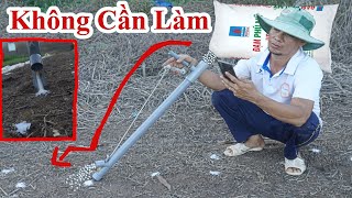 Từ Nay Trở Đi Công Việc Đi Bỏ Phân Ure Sẽ Không Mệt Nữa / Cách Chế Máy Bỏ Phân Cây Trồng = Ống Nhựa