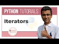 Python Tutorial - 21. Iterators