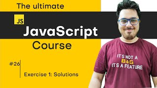 JavaScript Exercise 1: Solution & Shoutouts | JavaScript Tutorial in Hindi #26