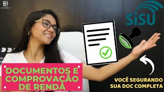 SISU 2020: Conheça a DOCUMENTAÇÃO para comprovar renda, familiares, cota, autodeclaração e +