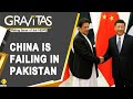 Gravitas: The China-Pakistan Economic Corridor is going nowhere