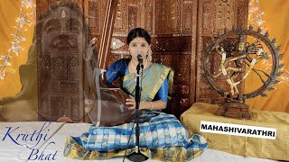 Maha Shivarathri Concert | Kruthi Bhat | Carnatic