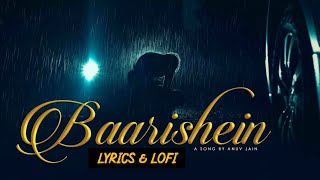 Baarishein (Lyrics) Anuv Jain | Baarishein Lofi | Baarishein Cover | Peaceful Lyrics