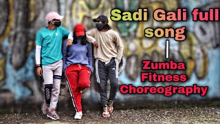 Sadi Gali Full Song || Tanu Weds Manu || Ft. Kangna Ranaut , R Madhavan || Zumba choreography