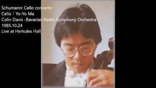 Schumann: Cello concerto／Yo-Yo Ma