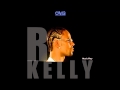 R. Kelly - Sign Of A Victory [hq]