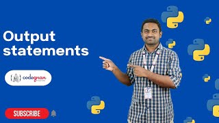 Output Statements in Python | Python Tutorials - 2022 | Codegnan