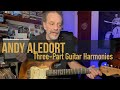 Andy Aledort - More on devising three-part guitar harmonies