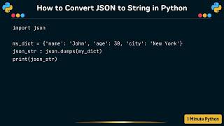 How to Convert JSON to String in Python