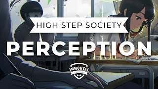 High Step Society - Perception (Neo Swing)