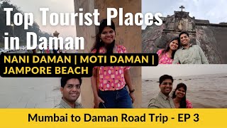 Mumbai to Daman Road Trip | Nani Daman, Moti Daman \u0026 Jampore Beach | That Wandering Couple