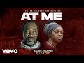 LA-X-Dias, Elijah Prophet - At Me (Official Audio)