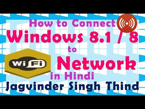 Connecting to WiFi in Windows 8.1 / 8 (Hindi) Connecting to WiFi in Windows 8.1 / 8 (Hindi)