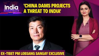 China, Tibet, Dalai Lama, And What The Future Holds: Ex-Tibet PM Lobsang Sangay Exclusive