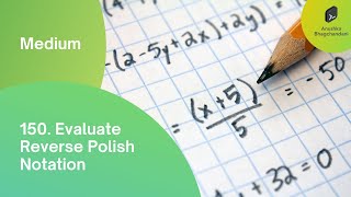 150. Evaluate Reverse Polish Notation | Leetcode Easy Stack Problem | Java