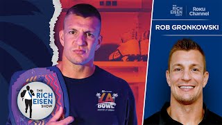 This Clip Shows Why We 1000% LOVE Rob Gronkowski | The Rich Eisen Show