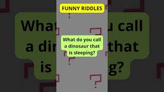 What Do You Call A Dinosaur That is Sleeping ? #shorts