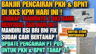 YES BANJIR PENCAIRAN HARI INI ! AKHIRNYA LENGKAP 4 KKS CAIRKAN BANSOS PKH ! UPDATE BPNT \u0026 PT POS !