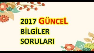 2017 Güncel Sorularını Hatırlayalım (Taner Hoca)