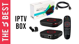 Best IPTV Boxes in 2021 - The 5 Best IP TB Box Review