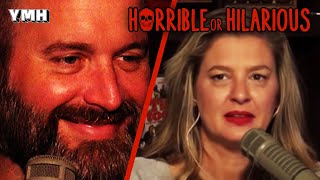 Horrible or Hilarious with Christina P (Ep 503)  - YMH Highlight