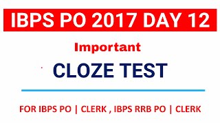 Important Cloze Test ( English Language) for IBPS PO | Clerk, IBPS RRB PO | Clerk