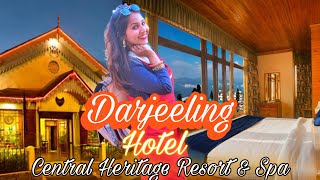 ১০০ বছরের বেশি পুরানো হোটেল | Hotel Central Heritage Resort \u0026 Spa | #darjeeling #darjeelinghotel