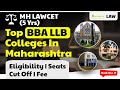 MH LAWCET (5 Yrs) - Top BBA LLB Colleges In Maharashtra | Eligibility | Seats | Cut Off | Fee & More