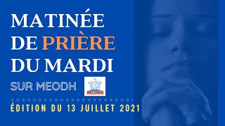 Matinée de Prière du Mardi sur MEODH: Louange, meditation, temoignages ...