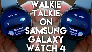 Install Walkie Talkie App on Samsung Galaxy Watch 4.