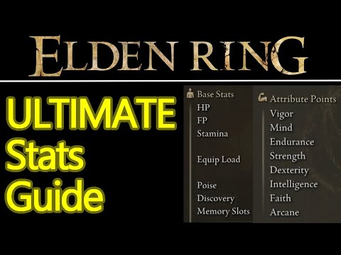 ULTIMATE Elden Ring Stats Explained, Stats Breakdown for Dummies and Veterans