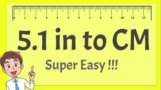 5 1 Inches To Cm Super Easy