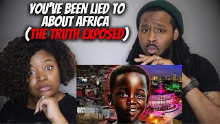 You've Been Lied To About Africa (The Truth Exposed) | The Demouchets REACT AFRICA
