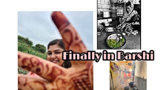 Finally in Barshi | part 2 | 4th vlog | Barshi |