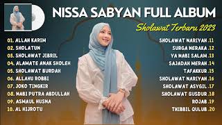 Full Album Nissa Sabyan | Allah Karim, Sholatun | Full Album Sholawat Terbaru 2023 |