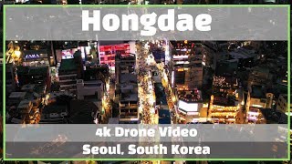 Hongdae, Seoul, South Korea by Drone (4K) | 홍대 서울,  한국 드론 비디오 (4K)