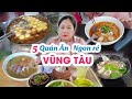 Địa Điểm Ăn Uống Vũng Tàu - 5 Quán Ăn Ngon, Rẻ, Chất Lượng