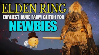 ELDEN RING - Earliest Rune Farm Glitch | ATTENTION NEWBIES