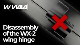 Wala hinges - Disassembly of the WX-2 wing hinge